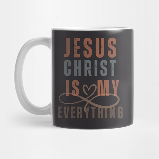 Jesus Christian is my everything by Kikapu creations